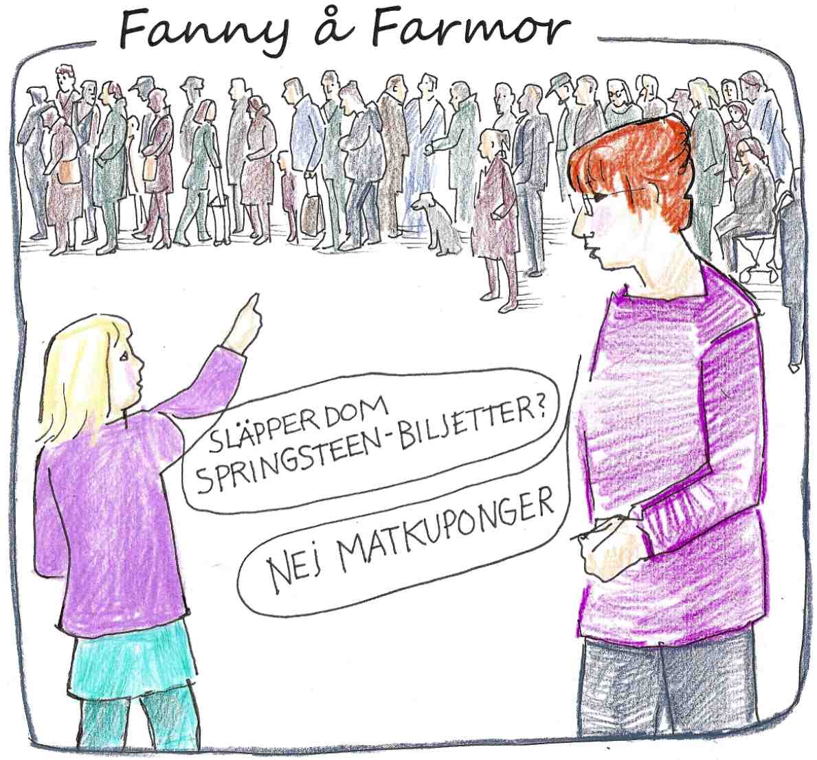 Fanny och farmor Kösamhälle